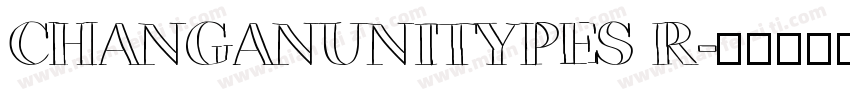 CHANGANUNITYPES R字体转换